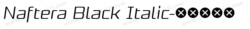 Naftera Black Italic字体转换
